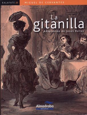 La gitanilla (Spanish Edition) [Spanish] 8483088231 Book Cover