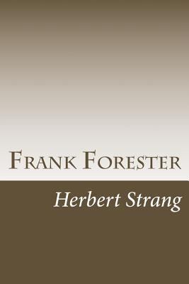 Frank Forester 1502369621 Book Cover