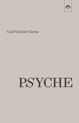 Psyche: On the Development of the Soul - Part 1... 0882140647 Book Cover