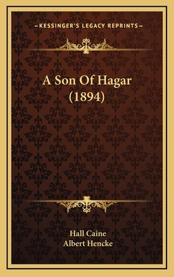 A Son of Hagar (1894) 116478417X Book Cover