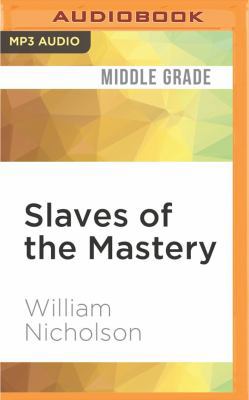 Slaves of the Mastery 1531875009 Book Cover