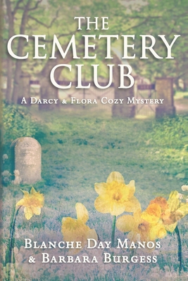 The Cemetery Club 1683132572 Book Cover