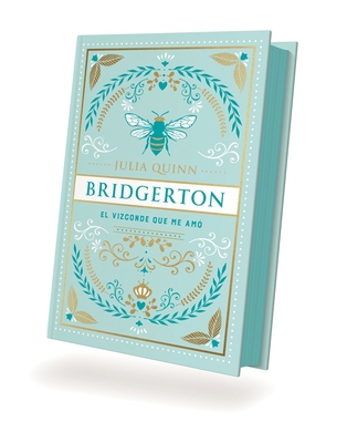 Bridgerton 2 - El Vizconde Que Me Amó - Ed. Col... [Spanish] 8419131822 Book Cover