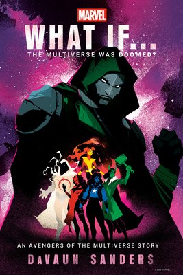 Marvel: What If...the Multiverse Was Doomed? 0593598261 Book Cover
