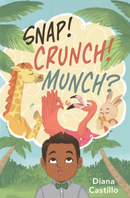 Snap! Crunch! Munch? B0GN2TKKFR Book Cover