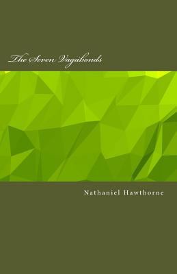 The Seven Vagabonds 1499688415 Book Cover