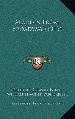 Aladdin from Broadway (1913) 1164786806 Book Cover
