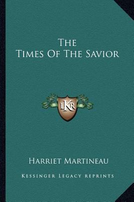 The Times Of The Savior 1163590479 Book Cover