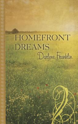 Homefront Dreams [Large Print] 1410466345 Book Cover