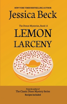 Lemon Larceny B09T8YGNX6 Book Cover