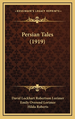 Persian Tales (1919) 116441500X Book Cover