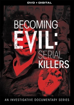 Becoming Evil: Serial Killers 6317752990 Book Cover