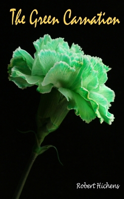 The Green Carnation 1637031351 Book Cover