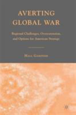 Averting Global War: Regional Challenges, Overe... 0230600867 Book Cover