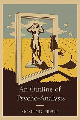 An Outline of Psycho-Analysis. 1578989914 Book Cover
