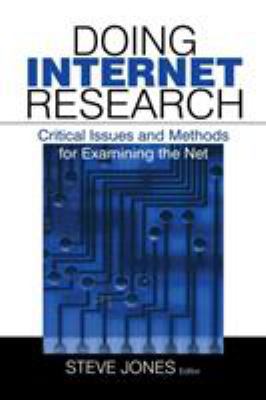 Doing Internet Research: Critical Issues and Me... 0761915958 Book Cover