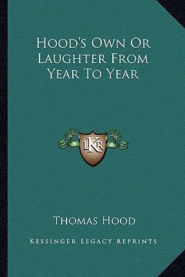 Hood's Own Or Laughter From Year To Year 1162745371 Book Cover