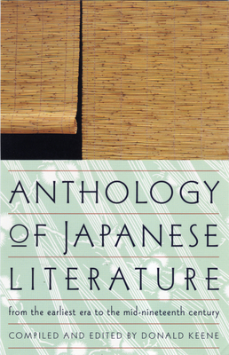 Anthology of Japanese Literature: From the Earl... 0802150586 Book Cover