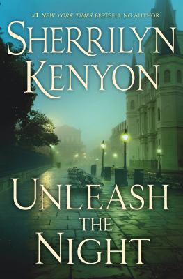 Unleash the Night 1250155495 Book Cover