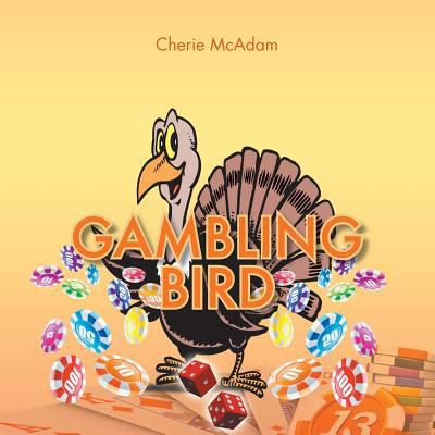 Gambling Bird 1483659399 Book Cover