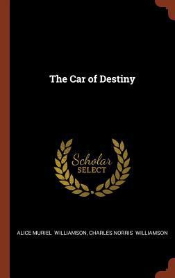 The Car of Destiny 1374981575 Book Cover