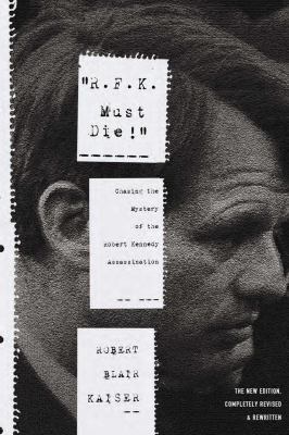 R.F.K. Must Die 1590201248 Book Cover