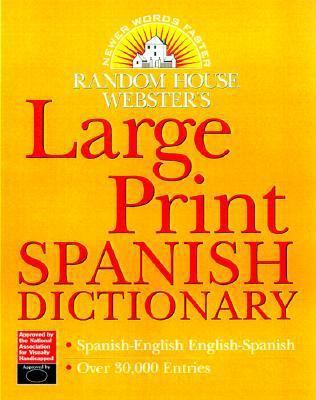 Random House Webster's Large Print Spanish Dict... [Large Print] 0375709266 Book Cover