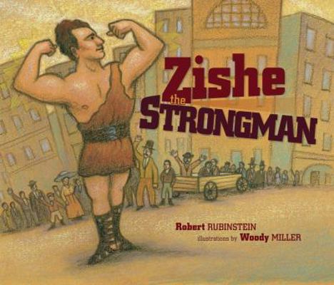 Zishe the Strongman 0761339604 Book Cover