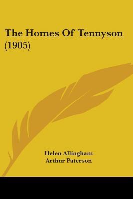 The Homes Of Tennyson (1905) 1437069991 Book Cover