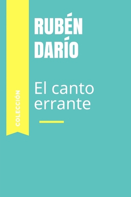 El canto errante [Spanish] 1691235695 Book Cover