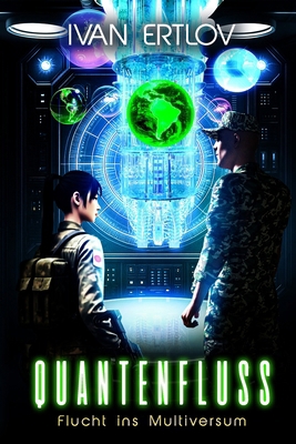 Quantenfluss: Flucht ins Multiversum [German] B0FWZJSLPP Book Cover