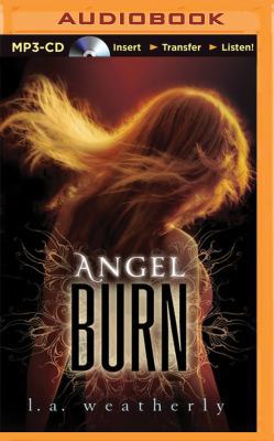 Angel Burn 1511300612 Book Cover