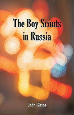 The Boy Scouts In Russia 9352972619 Book Cover