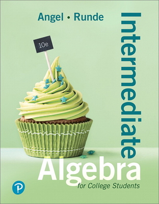 Intermediate Algebra for College Students 0134758994 Book Cover