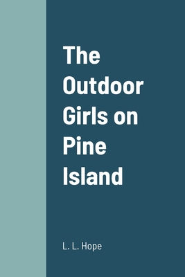 The Outdoor Girls on Pine Island 1387689568 Book Cover