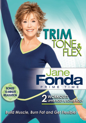 Jane Fonda Prime Time: Trim, Tone & Flex B005G4FFDW Book Cover