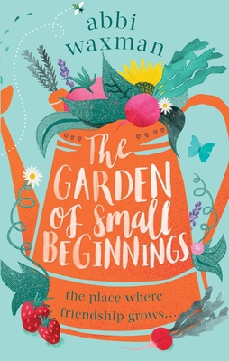 Garden Of Small Beginnings 0751564869 Book Cover
