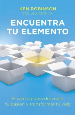 Encuentra Tu Elemento (Finding Your Element): E... [Spanish] 0804171920 Book Cover