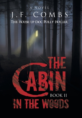The Cabin in the Woods 1665561858 Book Cover