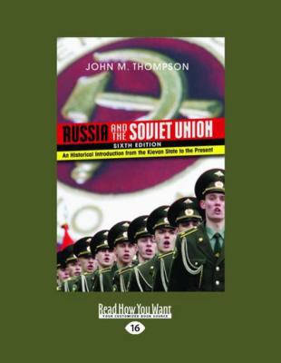 Russia and the Soviet Union: An Historical Intr... [Large Print] 1459614291 Book Cover