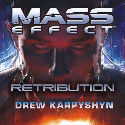 Mass Effect: Retribution B08XL9QW4D Book Cover