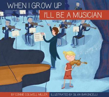 I'll Be a Musician 1607537621 Book Cover