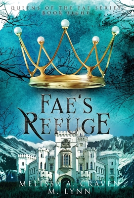 Fae's Refuge 1970052872 Book Cover