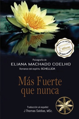 Más fuerte que nunca [Spanish] 1088237541 Book Cover