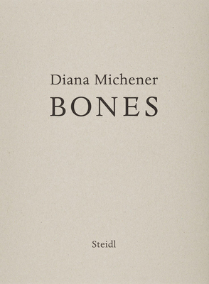 Diana Michener: Bones 3969990122 Book Cover