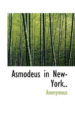 Asmodeus in New-York.. 1115614398 Book Cover