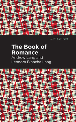The Book of Romance 1513281755 Book Cover
