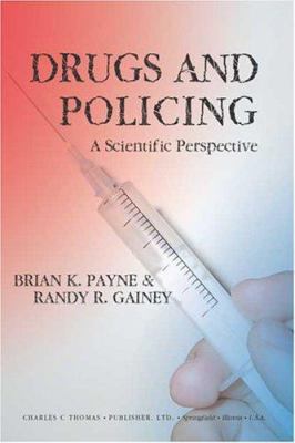 Drugs and Policing 0398075476 Book Cover