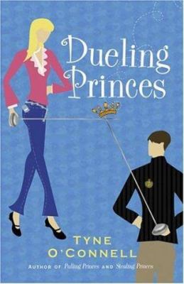 Dueling Princes: The Calypso Chronicles, Book 3 1582349002 Book Cover