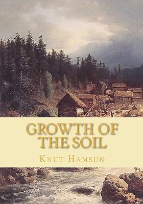 Growth of the Soil 1451540779 Book Cover